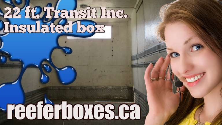 TRANSIT INC. 22 ft refrigerated box, REEFER Van Body Truck Box Sales Toronto Ontario.