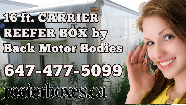 CARRIER 16 ft refrigerated box, REEFER Van Body Truck Box Sales Toronto Ontario.
