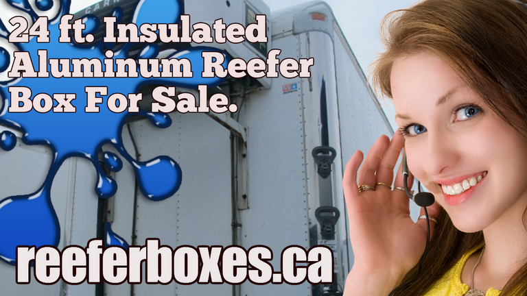 INSULATED 24 ft refrigerated box, REEFER Van Body Truck Box Sales Toronto Ontario.